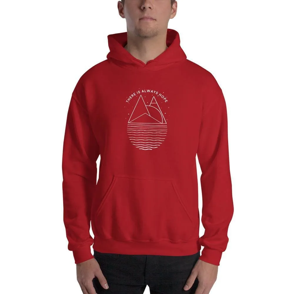 There is Always Hope Hoodie Sweatshirt